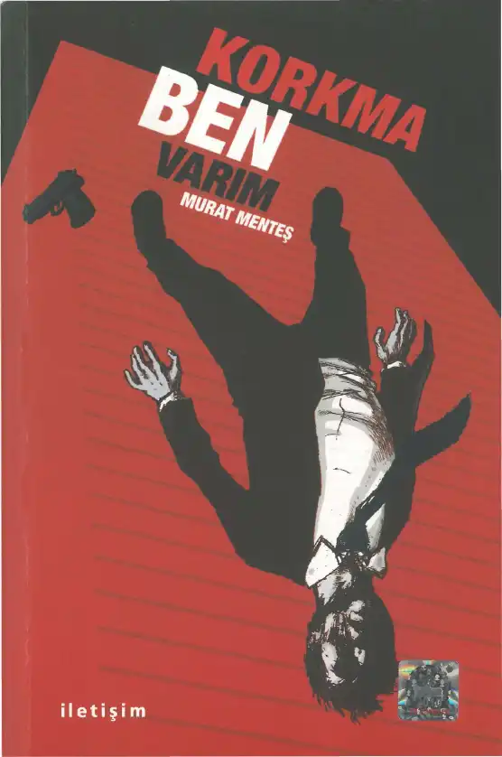 Korkma Ben Varım — Murat Menteş