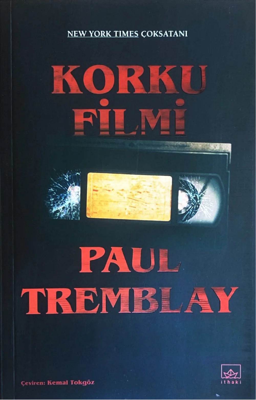 Korku Filmi — Paul Tremblay