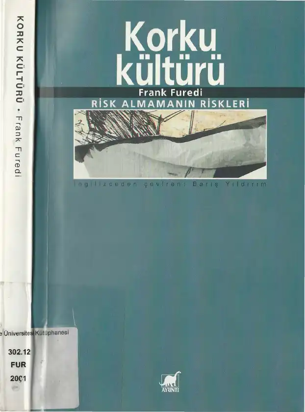 Korku Kültürü — Frank Furedi