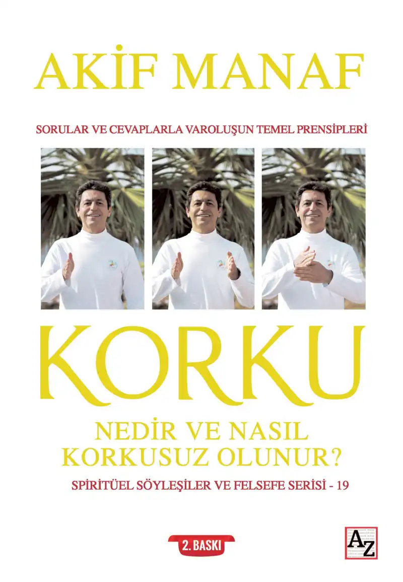 Korku Nedir Ve Nasıl Korkusuz Olunur — Akif Manaf