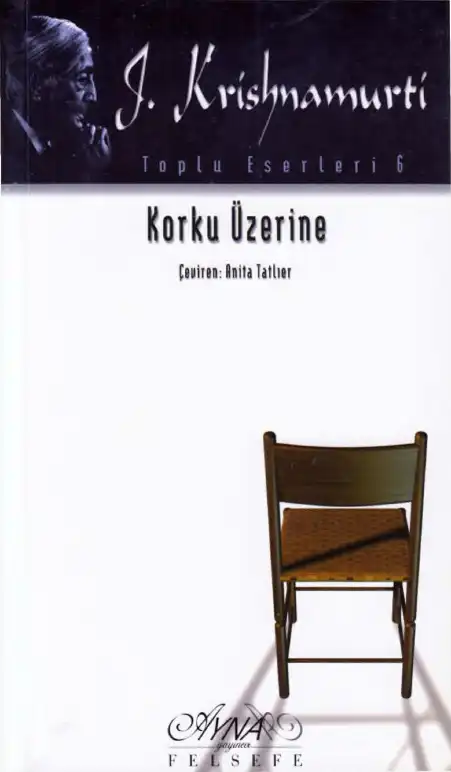 Korku Üzerine — Jiddu Krishnamurti