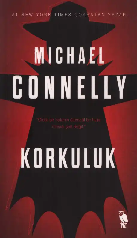 Korkuluk — Michael Connelly