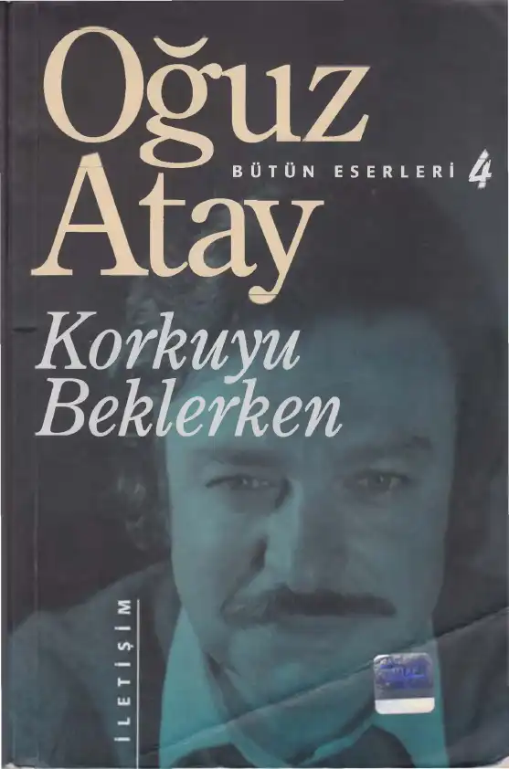 Korkuyu Beklerken — Oğuz Atay