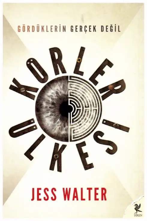 Körler Ülkesi — Jess Walter