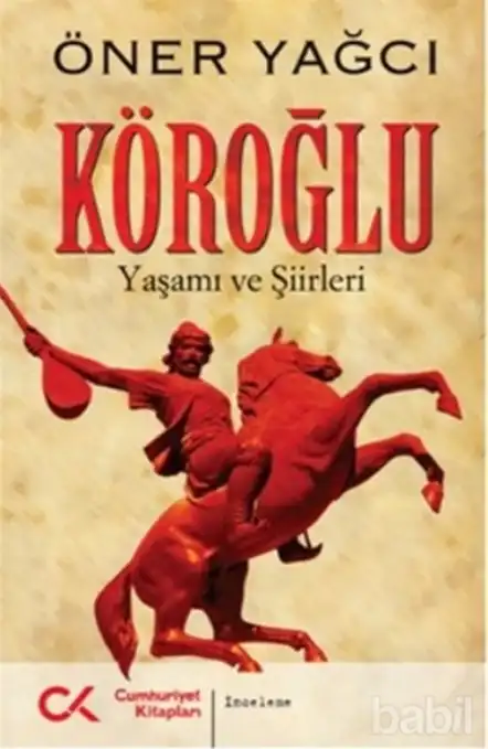 Köroğlu — Öner Yağcı