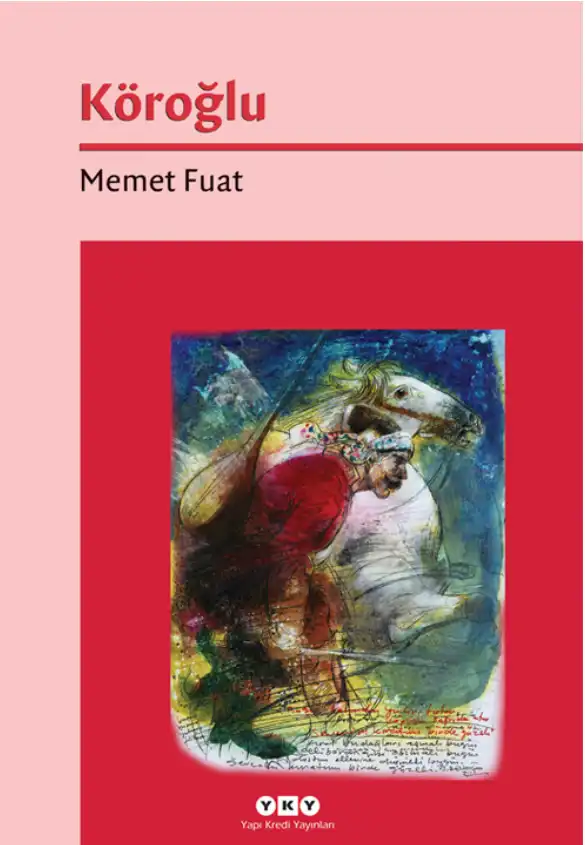 Köroğlu — Memet Fuat