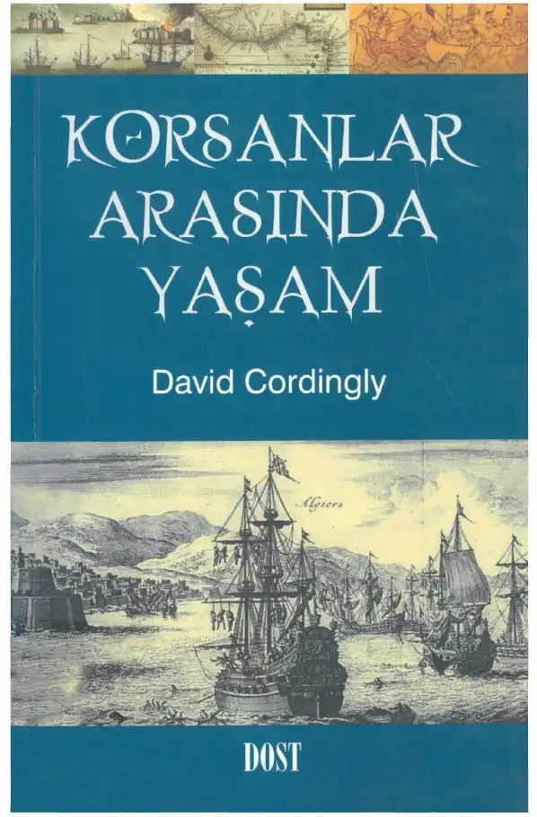 Korsanlar Arasında Yaşam — David Cordingly