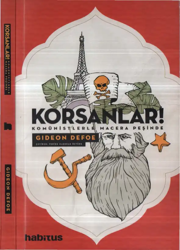 Korsanlar! Komünistlerle Macera Peşinde — Gideon Defoe