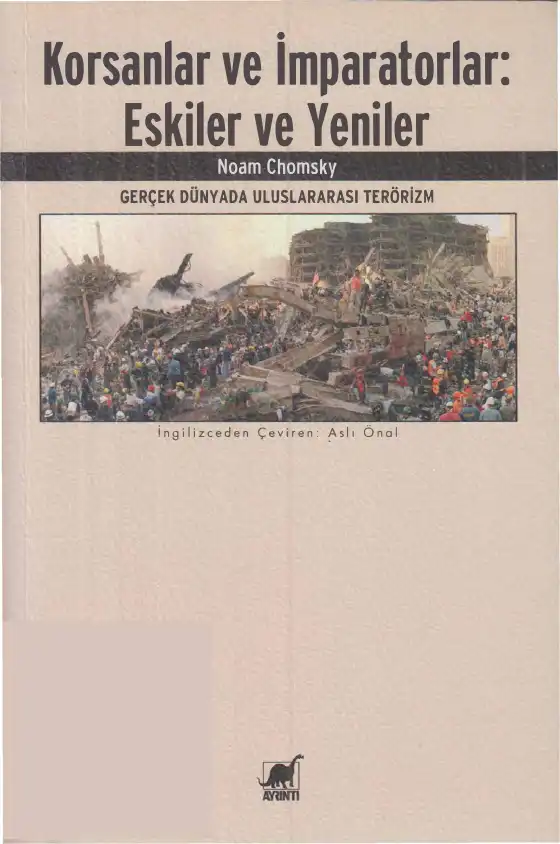 Korsanlar ve İmparatorlar: Eskiler ve Yeniler — Noam Chomsky, İlan Pappe