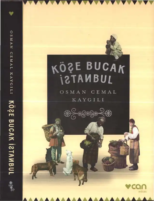 Köşe Bucak İstanbul — Osman Cemal Kaygılı