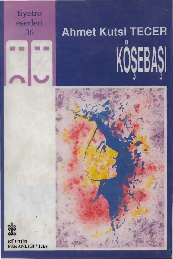 Köşebaşı — Ahmet Kutsi Tecer