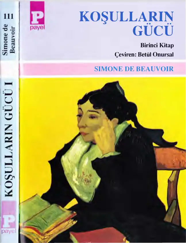 Koşulların Gücü — Simone de Beauvoir