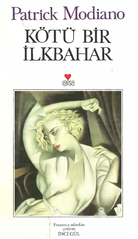 Kötü Bir İlkbahar — Patrick Modiano