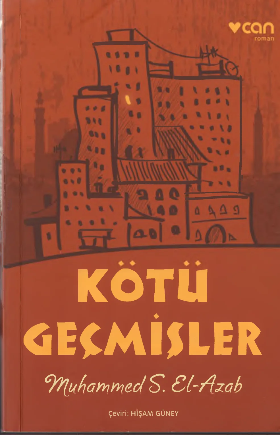 Kötü Geçmişler — Muhammed S. El-Azab