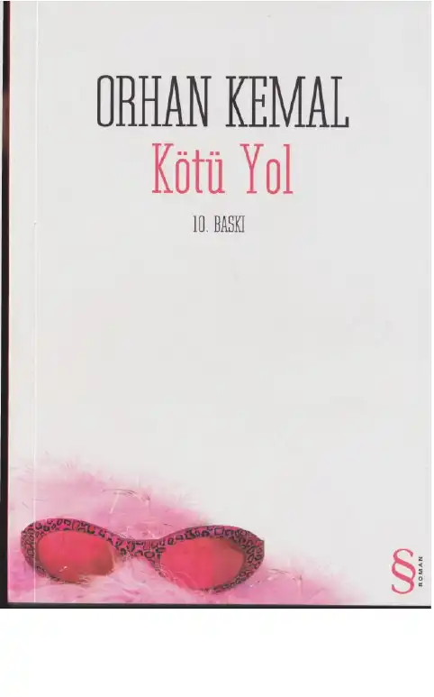 Kötü Yol — Orhan Gazi Ertekin, Faruk Özsu, Kemal Şahin, Muzaffer Şakar, Uğur Yiğit