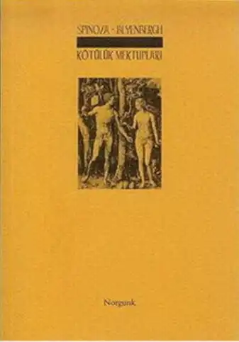 Kötülük Mektupları — Descartes, Spinoza, Leibniz