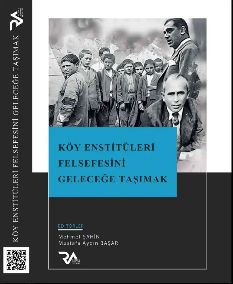 Köy Enstitüleri Felsefesini Geleceğe Taşımak — Mehmet Şahin, Mustafa Aydın Başar