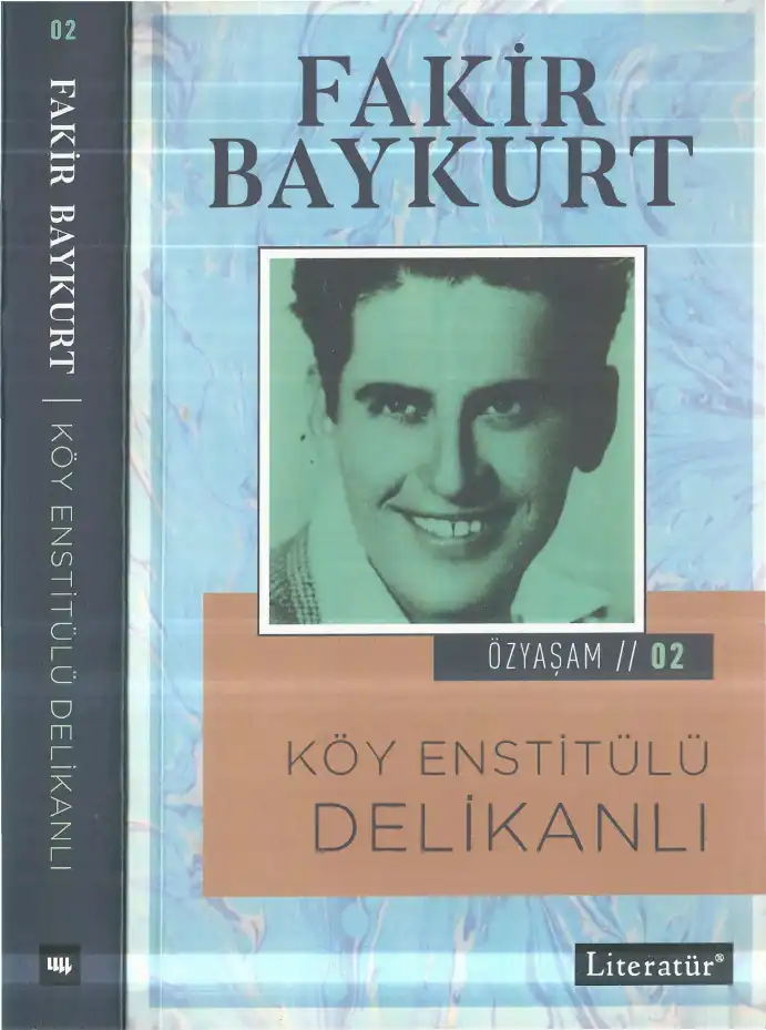 Köy Enstitülü Delikanlı — Fakir Baykurt