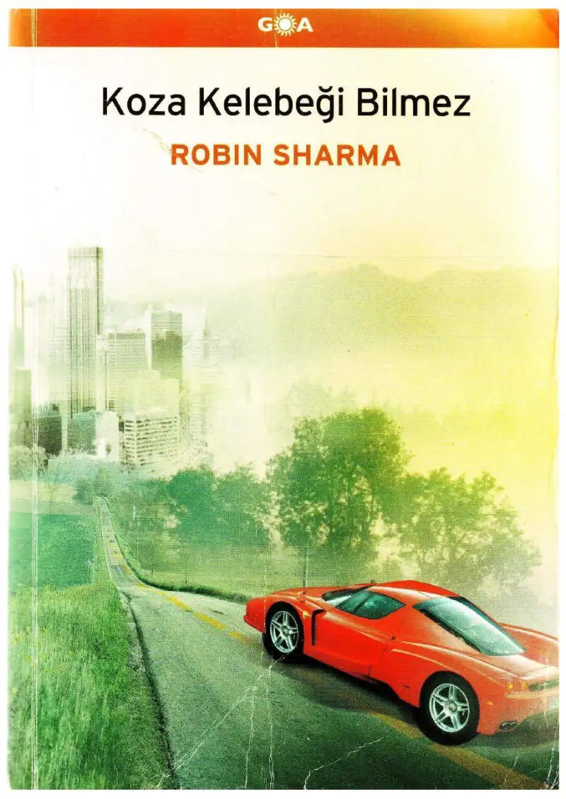 Koza Kelebeği Bilmez — Robin Sharma
