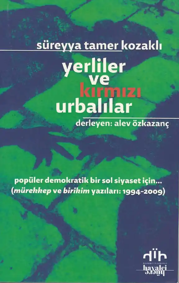 Kozaklı Yerliler Ve Urbalılar Hayalci Hücre — Süreyya Tamer