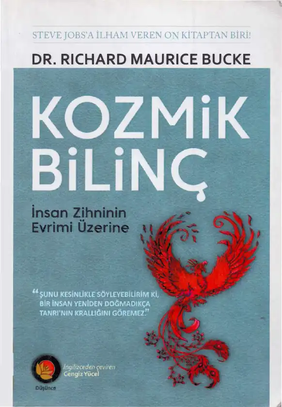 Kozmik Bilinç: İnsan Zihninin Evrimi Üzerine Bir Araştırma — Richard Maurice Bucke