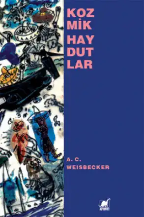 Kozmik Haydutlar — A.C. Weisbecker