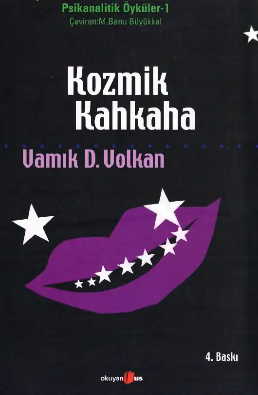 Kozmik Kahkaha — Vamık D. Volkan