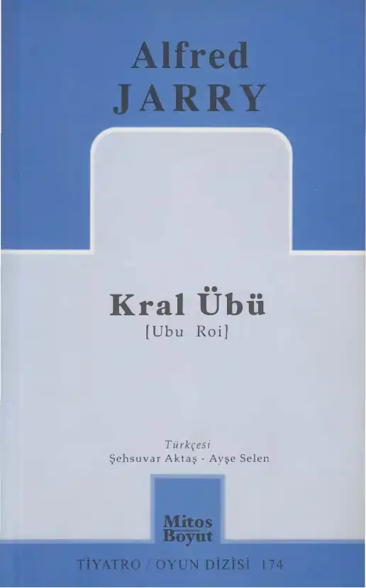 Kral Übü — Alfred Jarry