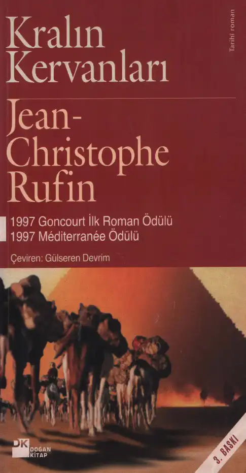 Kralın Kervanları — Jean-Christophe Rufin