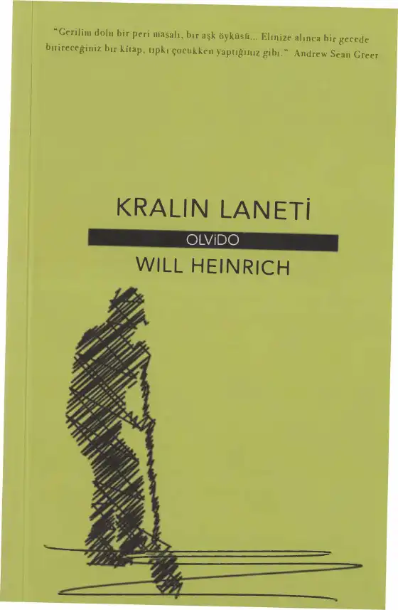 Kralın Laneti Olvido — Will Heinrich