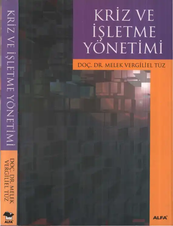 Kriz ve İşletme Yönetimi — Melek Vergiliel Tüz