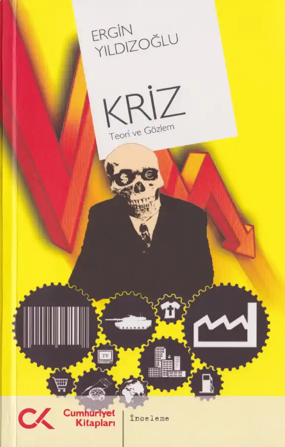 Kriz — Ergin Yıldızoğlu