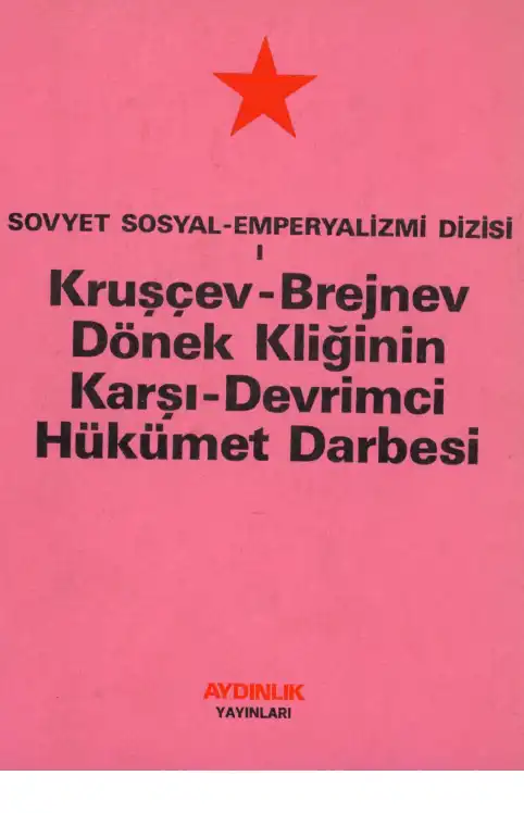 Kruşçev-Brejnev Dönek Kliğinin Karşı-Devrimci Hükümet Darbesi — Bilinmiyor