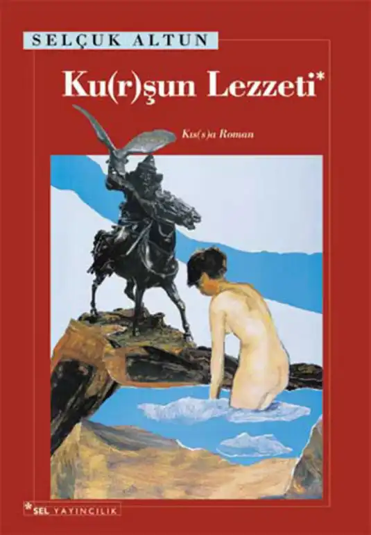 Ku(r)şun Lezzeti — Selçuk Altun