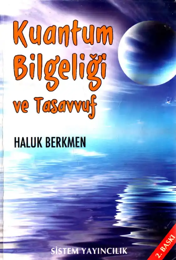 Kuantum Bilgeliği ve Tasavvuf — Haluk Berkmen