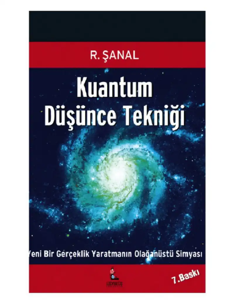 Kuantum Düşünce Tekniği — R. Şanal