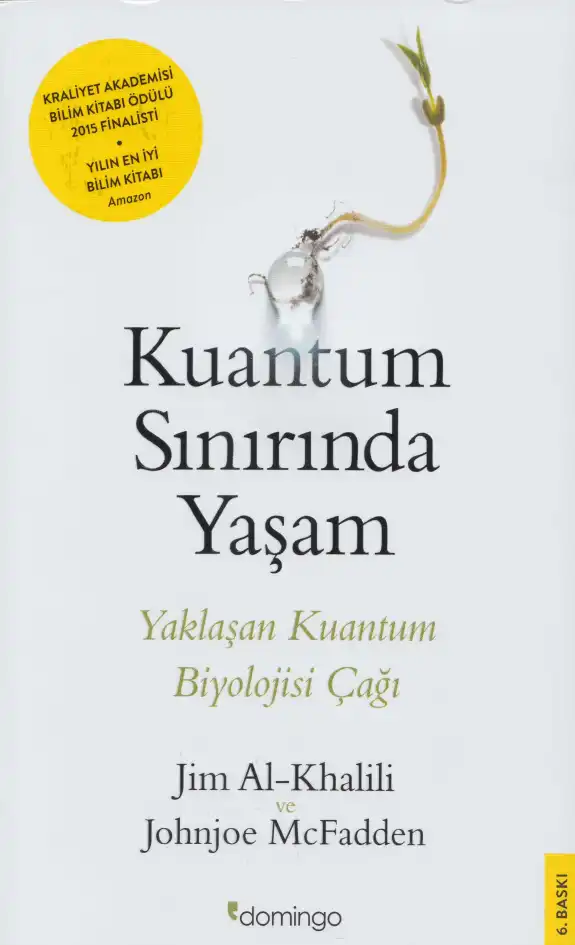 Kuantum Sınırında Yaşam — Jim Al-Khalili ve Johnjoe McFadden