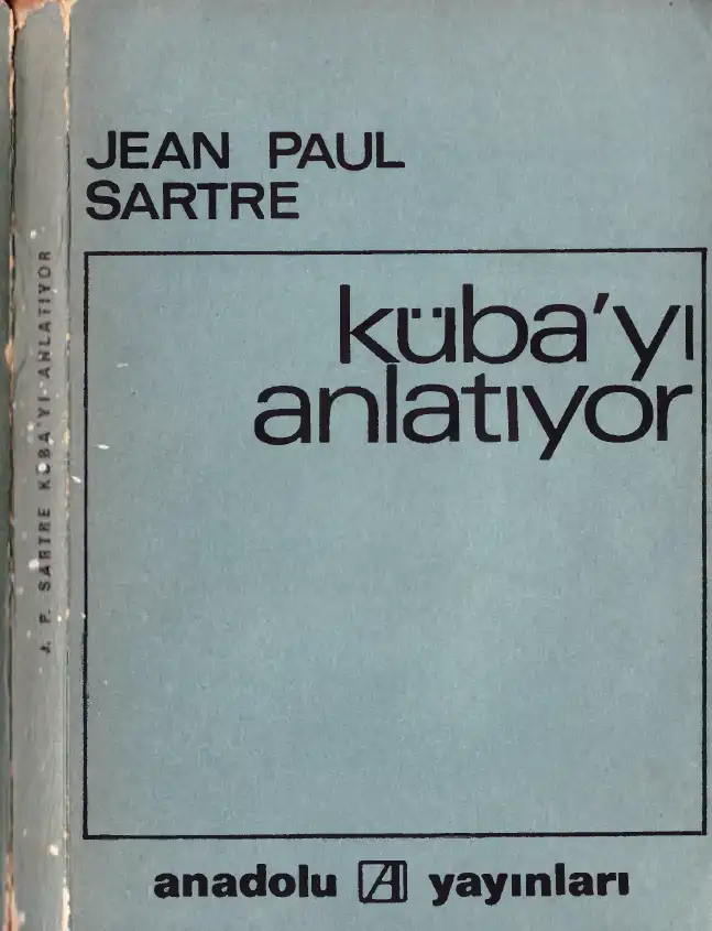 Küba'yı Anlatıyor — Jean-Paul Sartre