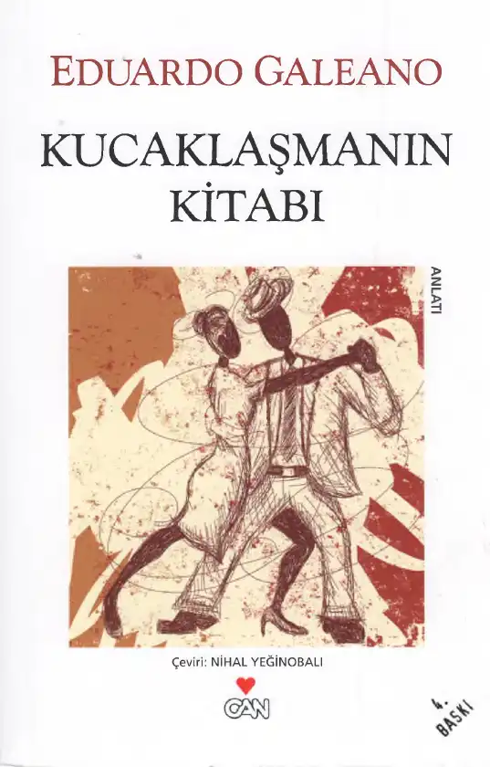 Kucaklaşmanın Kitabı — Eduardo Galeano