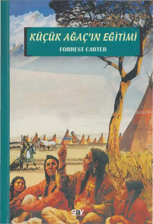 Küçük Ağaç'ın Eğitimi — Forrest Carter