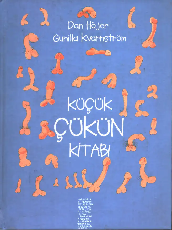 Küçük Çükün Kitabı — Dan Höjer