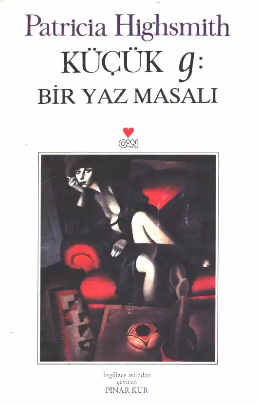 Küçük g: Bir Yaz Masalı — Patricia Highsmith