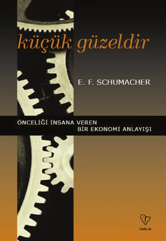 Küçük Güzeldir — E. F. Schumacher