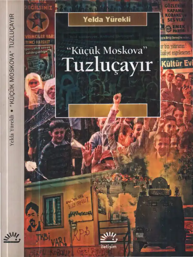 Küçük Moskova Tuzluçayır — Yelda Yürekli
