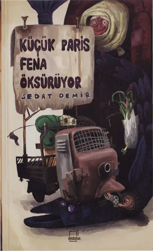 Küçük Paris Fena Öksürüyor — Sedat Demir