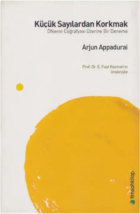 Küçük Sayılardan Korkmak — Arjun Appadurai