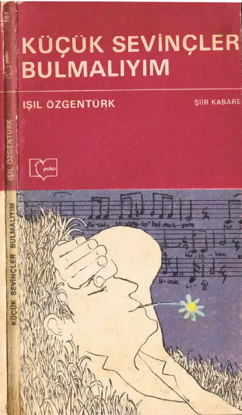 Küçük Sevinçler Bulmalıyım — İşıl Özgentürk