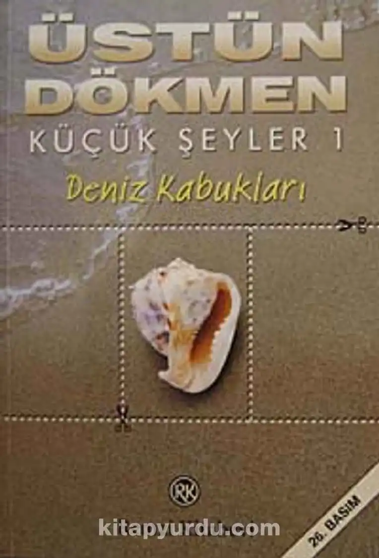Küçük Şeyler — Üstün Dökmen