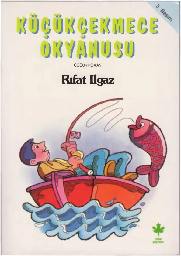 Küçükçekmece Okyanusu — Rıfat İlgaz