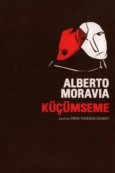 Küçümseme — Alberto Moravia